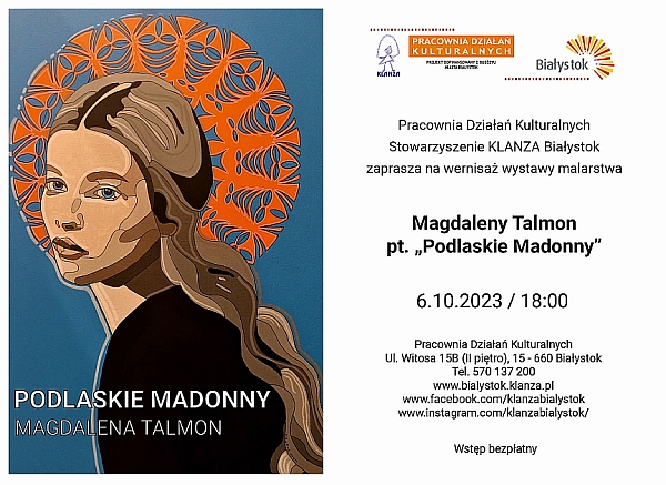 Wernisaż wystawy “Podlaskie Madonny” Magdaleny Talmon