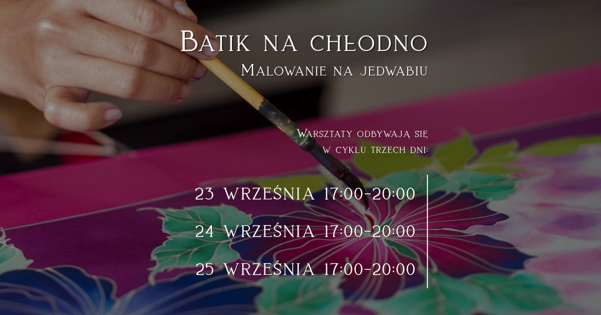 Malowanie na jedwabiu – batik na zimno