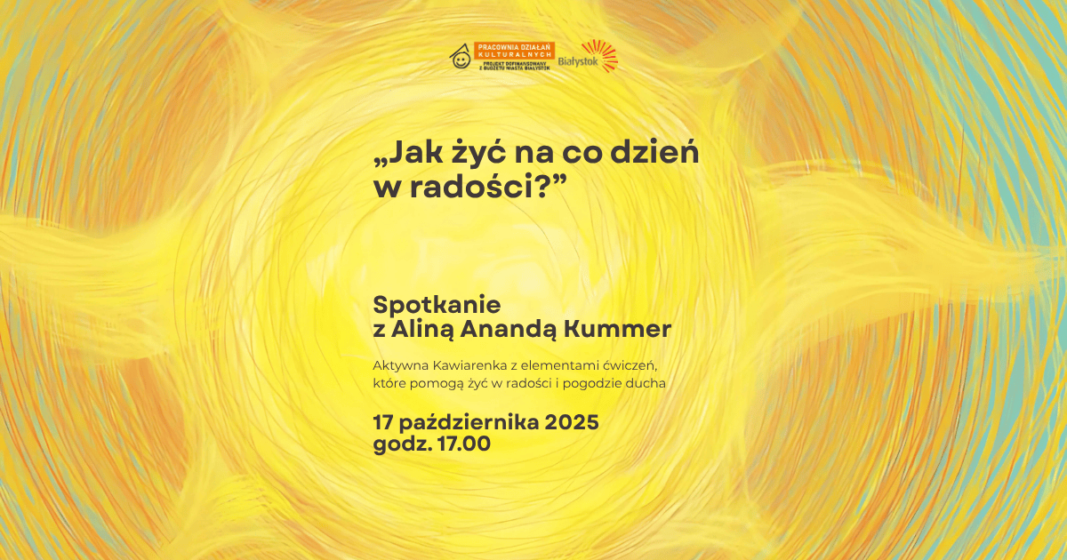 Jak żyć na co dzień w radości │ Aktywna Kawiarenka z Aliną Kummer