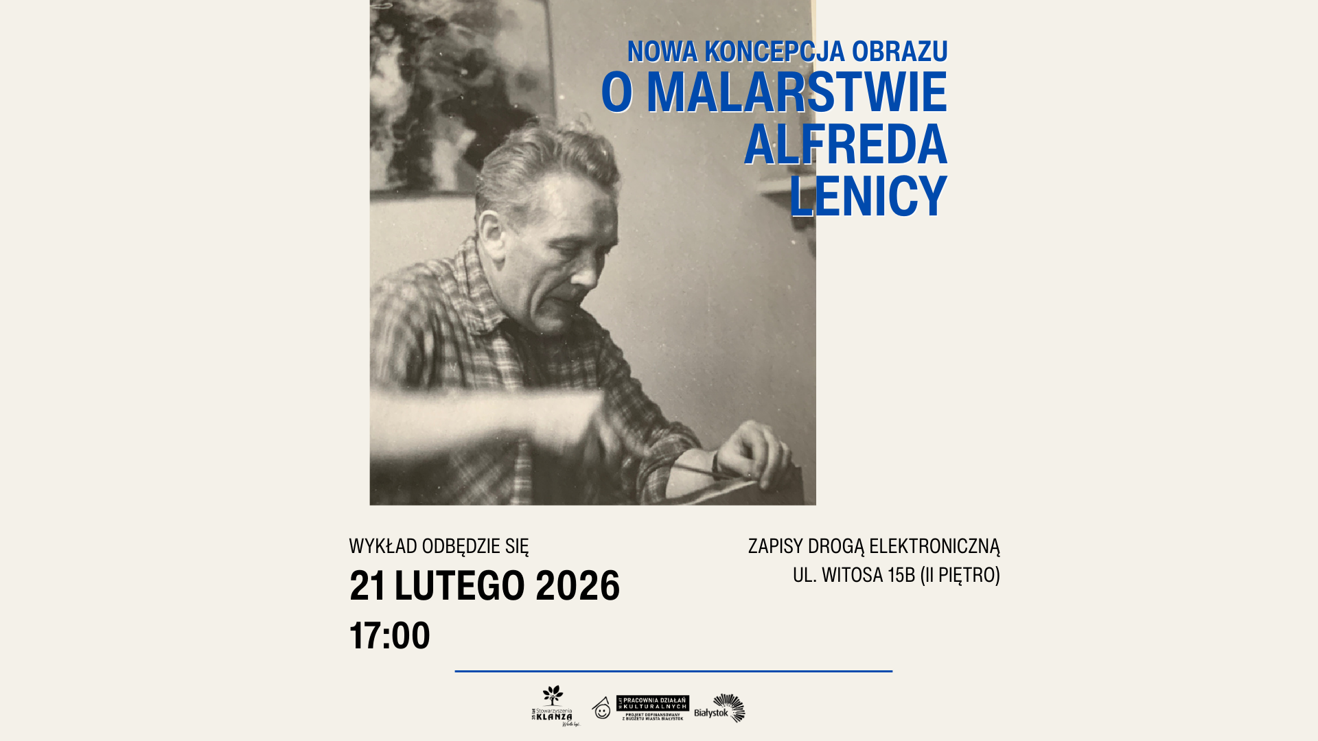 Wykład „Nowa koncepcja obrazu. O malarstwie Alfreda Lenicy”