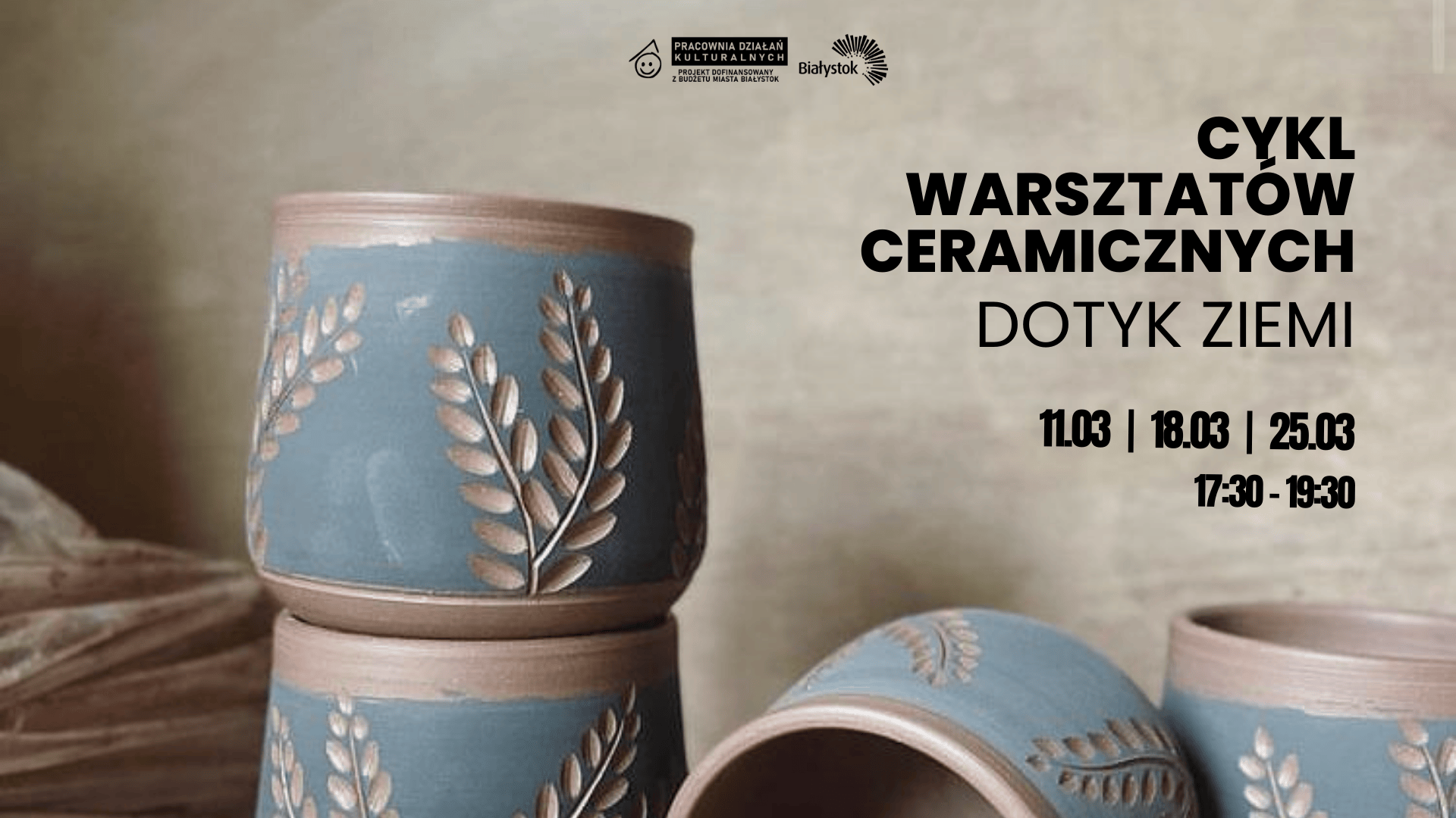 Cykl warsztatów ceramicznych: Dotyk Ziemi