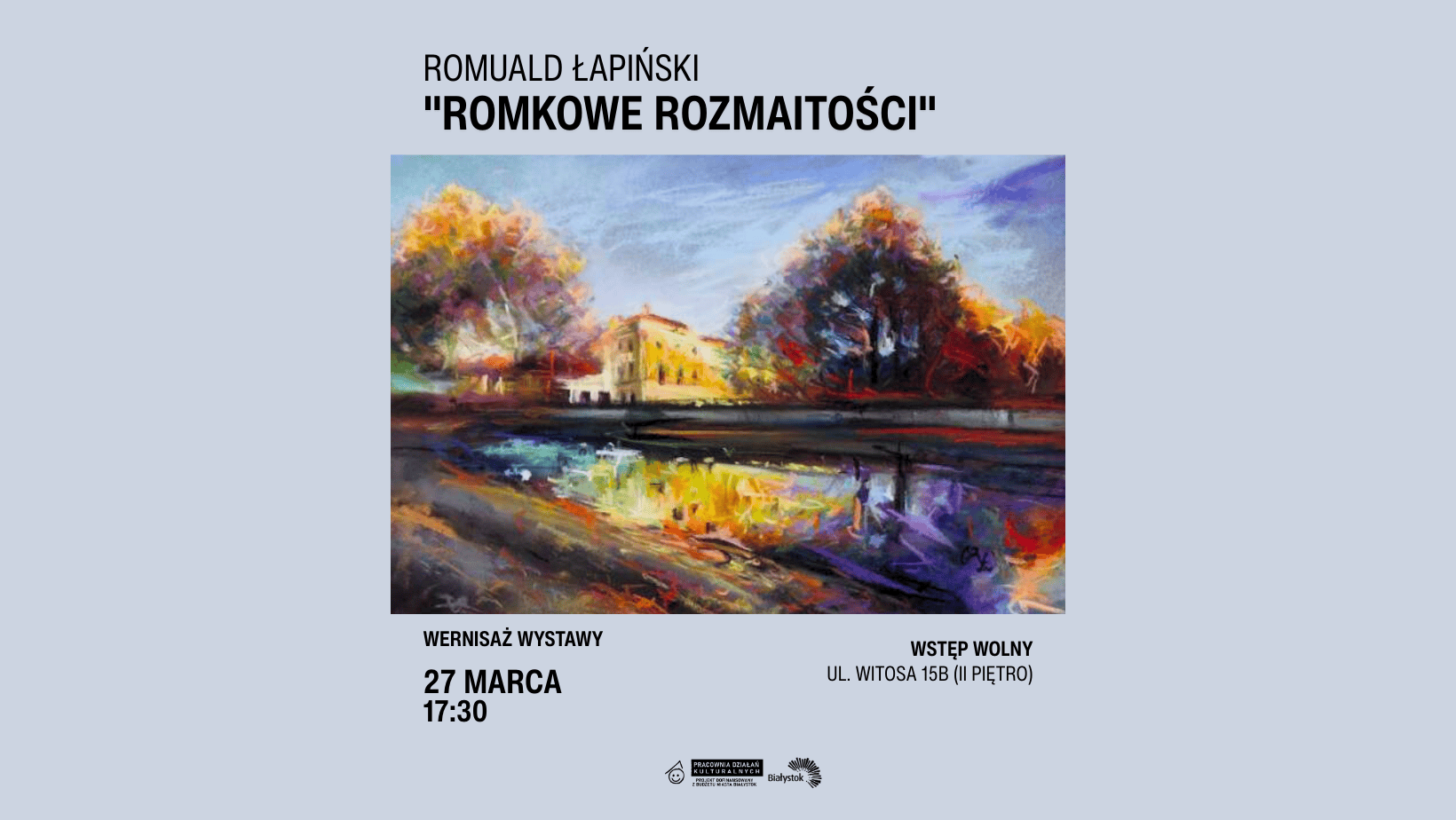 Wernisaż wystawy „Romkowe rozmaitości” Romualda Łapińskiego