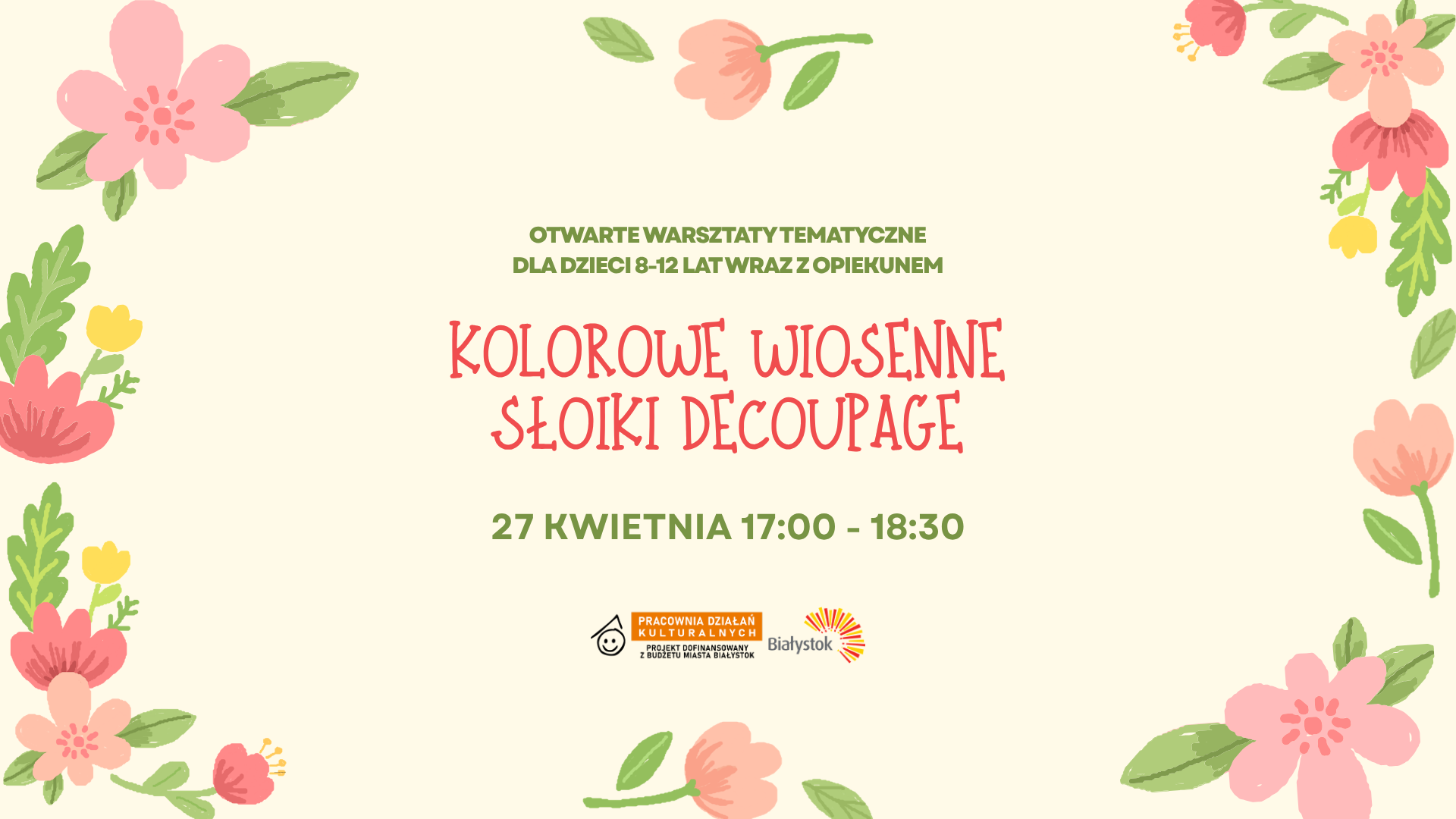 Kolorowe wiosenne słoiki decoupage | Otwarte Warsztaty Tematyczne