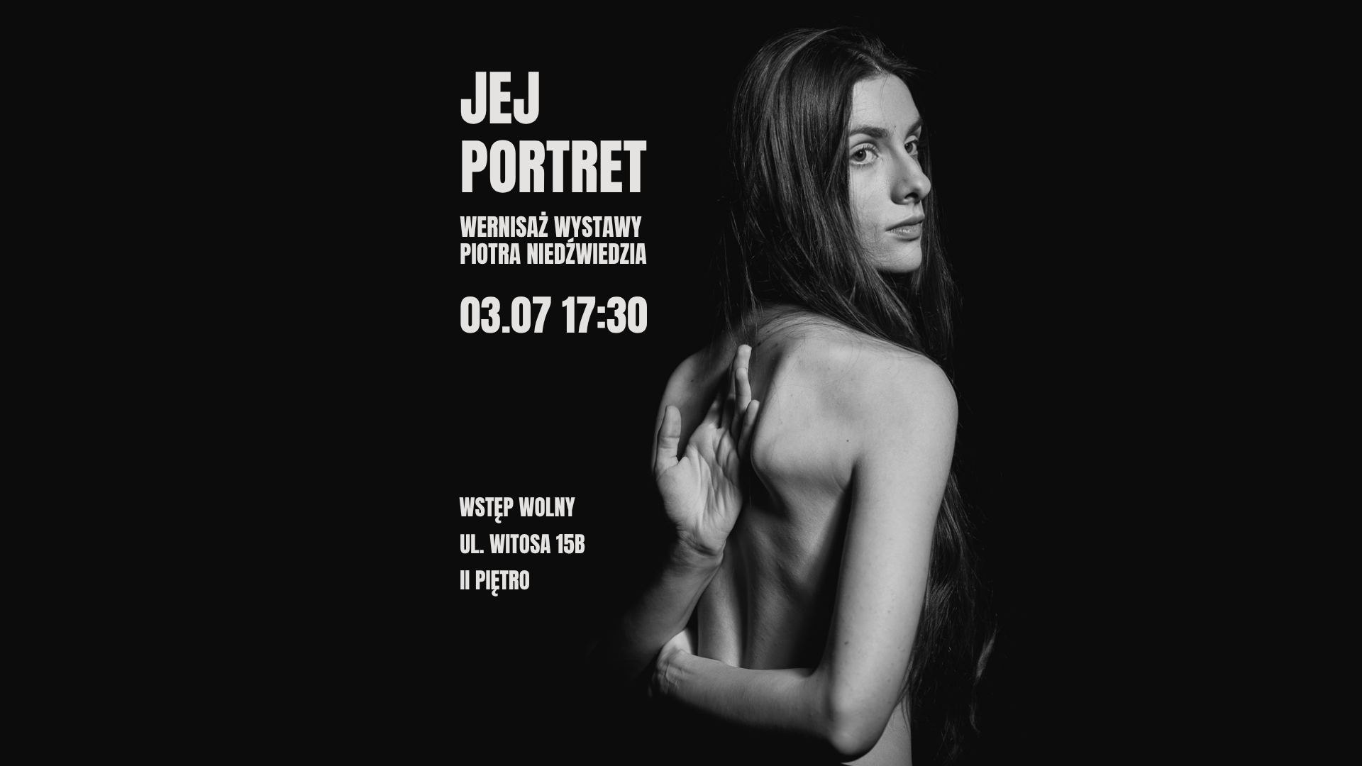 Jej portret │ Wernisaż wystawy fotografii Piotra Niedźwiedzia