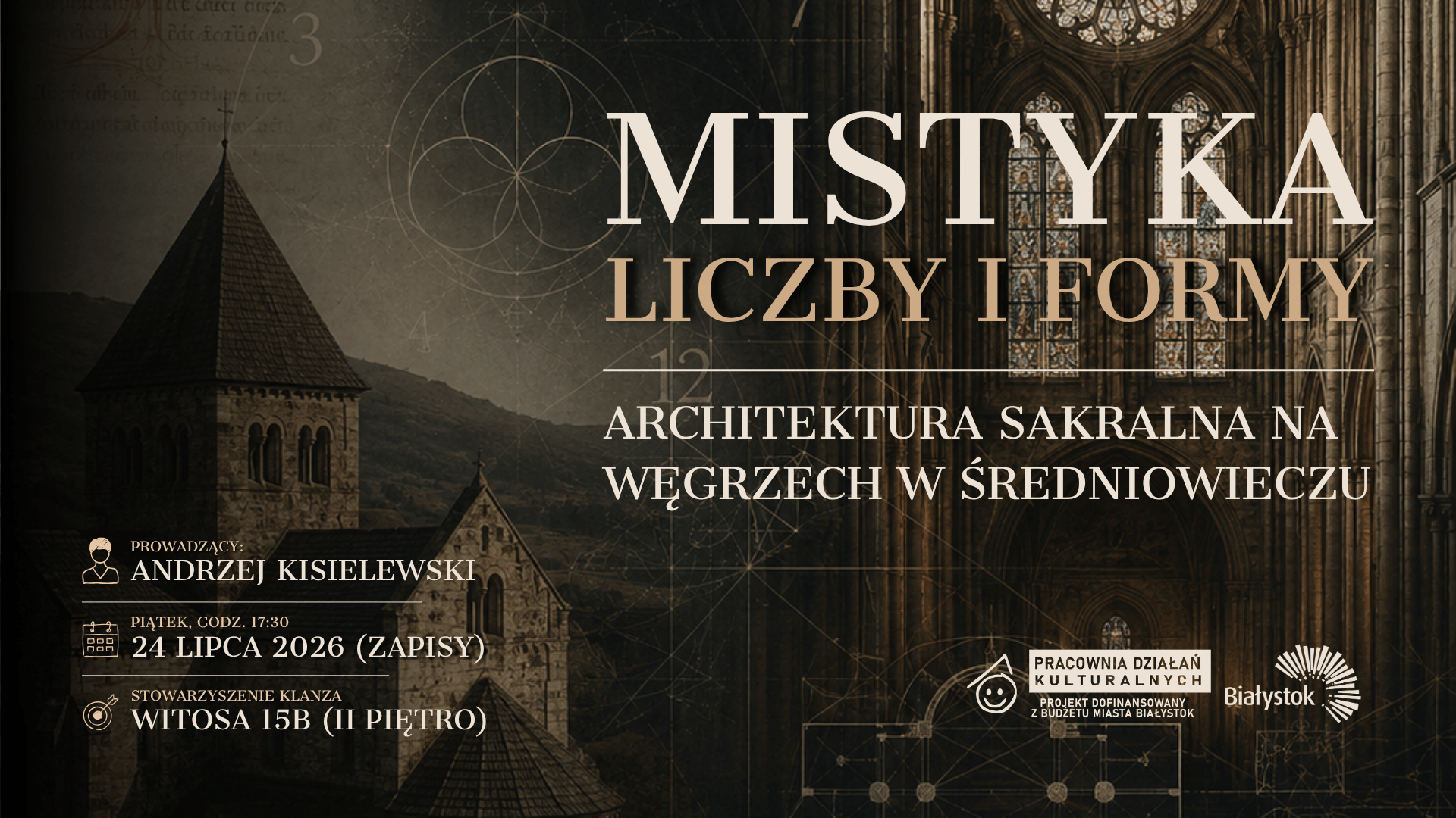 Mistyka liczby i formy. Architektura sakralna na Węgrzech w średniowieczu | Spotkanie ze sztuką